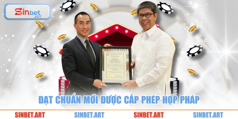 Đạt chuẩn mới được cấp phép hợp pháp